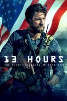 13 Hours The Secret Soldiers of Benghazi poster