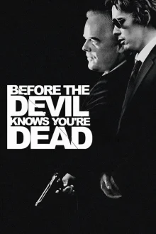 Before the Devil Knows You're Dead poster